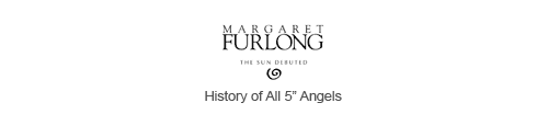 History of 5 Inch Angels